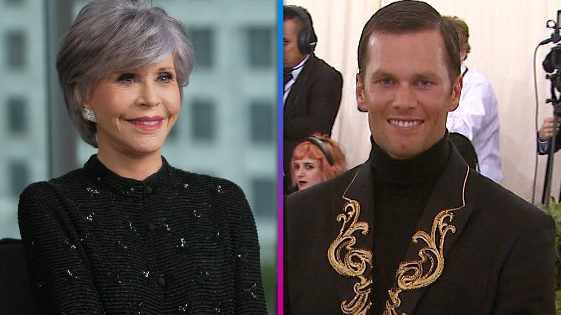 Jane Fonda Gushes Over Tom Brady s Acting Chops in Their Comedy 80 for Brady Exclusive